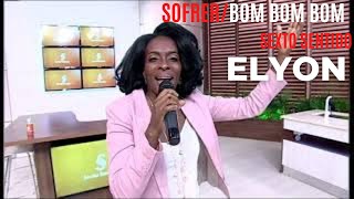 ELYON SOFRERBOM BOM BOM  SEXTO SENTIDO [upl. by Aznaed]