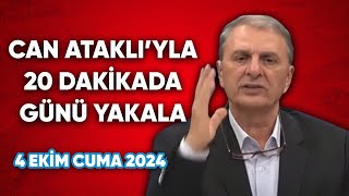 CAN ATAKLIYLA 20 DAKİKADA GÜNÜ YAKALA [upl. by Annez]