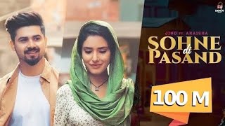 SOHNE DI PASAND Full Video Jind  Shera Dhaliwal  Abhaynoor  Jaymeet  Latest Punjabi Song 2024 [upl. by Silrac]