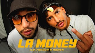 ILO 7ARAGA x AYMEN  LA MONEY PROD BY PzY amp NOEL [upl. by Nessej]