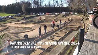 BARNSTORMERS PRE SEASON OPENER 2024 40PLUS NITRO BUGGY AMAIN [upl. by Alekim]