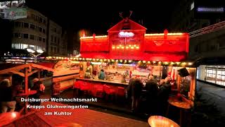 Duisburger Weihnachtsmarkt Kropps Glühweingarten am Kuhtor [upl. by Clement]