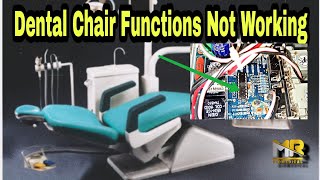 Dental Chair functions not working  Mr Biomedical [upl. by Proudfoot162]