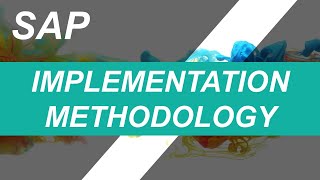 SAP Implementation Methodology  SAP Activate  SAP S4HANA  Implementation Steps [upl. by Nyrhtak]