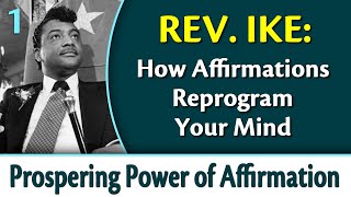 How Affirmations Reprogram Your Mind  Rev Ikes Prospering Power of Affirmation Part 1 [upl. by Amat546]