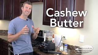 How to Make Cashew Butter [upl. by Verras898]