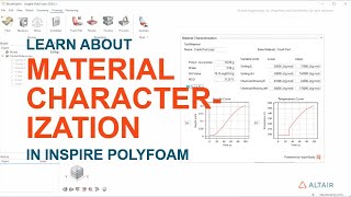 Learn About Material Characterization in Inspire PolyFoam [upl. by Elisabetta774]