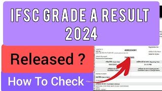 IFSC GRADE A Result 2024  How To Check IFSC GRADE A Result 2024 [upl. by Innor146]