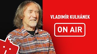 Vladimír Guma Kulhánek ON AIR „Na svojí první bezpražcové base jsem cvičil po tmě v koupelně“ [upl. by Ttenneb52]