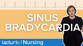 Sinus Bradycardia ECG EKG Explained  MedSurg  Lecturio Nursing [upl. by Kacy]