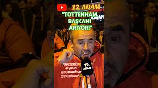 quotTOTTENHAM BAŞKANI HATTA YAPI OLDUĞUNU İDDA EDİYORquotGALATASARAY 3  2 TOTTENHAM galatasaray [upl. by Nanete]