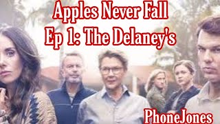 Apples Never Fall Ep 1 The Delaneys Recap [upl. by Cirillo90]