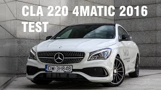 MercedesBenz CLA 220 4MATIC 2016 Facelift TEST PL [upl. by Nuajed480]