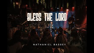 BLESS THE LORD  NATHANIEL BASSEY nathanielbassey hallelujahchallenge worship [upl. by Atteuqram]