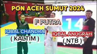 IQBAL CHANDRA 🔵  KALTIM  vs IQBAL ANUGRAH 🔴  NTB  PON ACEH SUMUT 2024 [upl. by Cohdwell380]