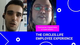 The CirclesLife Employee Experience Customer Happiness and Operations [upl. by Dream]