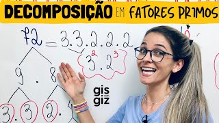 DECOMPOSIÇÃO de NÚMEROS em FATORES PRIMOS \Prof Gis MATEMÁTICA [upl. by Dell]