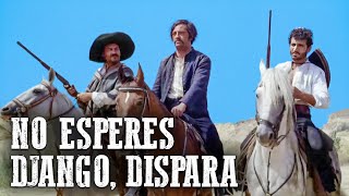 No esperes Django dispara  Spaghetti Western [upl. by Belva]