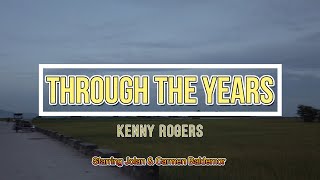 Through The Years  Kenny Rogers [upl. by Ettenrahs627]