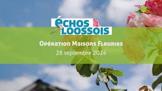 Opération Maisons Fleuries 2024  LoosenGohelle [upl. by Eidnalem699]