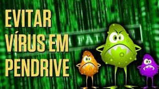 Como proteger o pendrive e impedir que seja infectado [upl. by Ttirrem43]