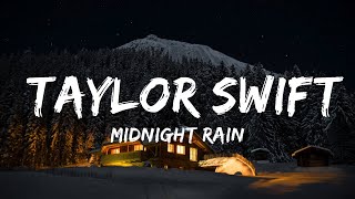 Midnight Rain  Taylor Swift Karaoke  Music Regina [upl. by Debarath744]