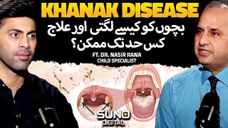 What is Diphtheria Khanak  Causes of Diphtheria Sign  Symptoms and Treatment  Ft Dr Nasir [upl. by Azmuh]