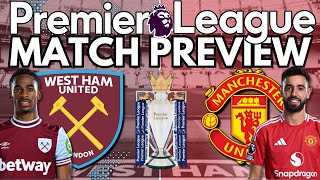 WEST HAM V MANCHESTERUNITED  PREMIER LEAGUE MATCH PREVIEW  TEAMS DISCUSSED LIVE amp INTERACTIVE [upl. by Scheers]