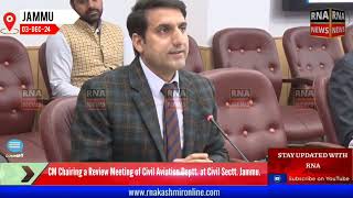 CM Chairing a Review Meeting of Civil Aviation Deptt at Civil Sectt Jammu [upl. by Willi]