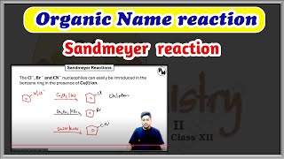 Sandmeyer reaction class 12  Organic name reaction  IITJEE  NEET 2025 [upl. by Leda79]