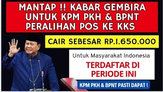 CAIR RP1650000 UNTUK KPM PKH amp BPNT PERALIHAN POS KE KKS  DIPASTIKAN DAPAT JIKA MASUK KATEGORI [upl. by Blackmun868]