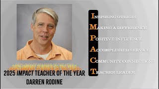 Darren Rodine  SV 2025 IMPACT Teacher of the Year [upl. by Soilissav]