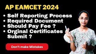 Self Reporting  Required Certificates 🔥 🔥 Eamcet2024 [upl. by Itra116]