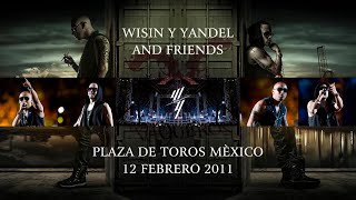 Wisin amp Yandel  Plaza De Toros México En Vivo [upl. by Aidile]