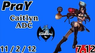 PraY as Caitlyn ADC RANK 1 Korean Challenger Full Gameplay S7 [upl. by Atsirhcal]