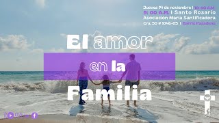 El amor en la FAMILIA [upl. by Eixam]