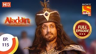 Aladdin  Ep 115  Full Episode  23rd January 2019 [upl. by Becki]