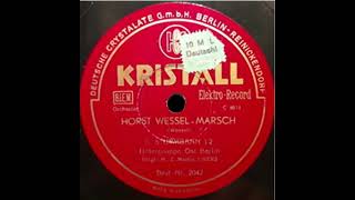 Horst Wessel Marsch [upl. by Chester]