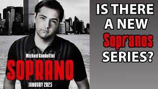 Is There A New Sopranos Series Coming in 2025  Soprano Theories [upl. by Oliric]