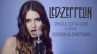 Led Zeppelin  Whole Lotta Love cover by Sershen amp Zaritskaya [upl. by Bowles]