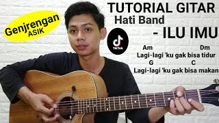 Chord Lagi  Lagi ku gak bisa tidur  HATI BAND  ILU IMU  Tutorial Gitar [upl. by Hiett]