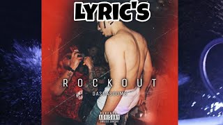 DasGasDom3  Rockout Lyrics Lyric Video [upl. by Clark318]