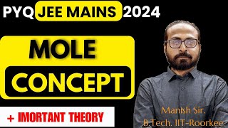 JEE MAINS2024 PYQ  Mole Concept  Important Theory revision  JEE 2025 JEE 2026 [upl. by Wolsniw]