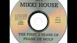 FRANK DE WULF  SET UP SYSTEM REMIX 1991 [upl. by Hereld]