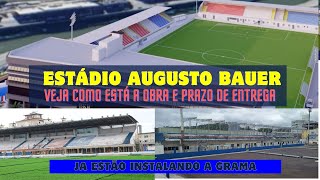 AUGUSTO BAUER Veja como ta a reforma do estádio de Brusque e quando vai ser inaugurado [upl. by Natloz]