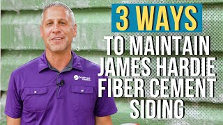 3 Ways To Maintain James Hardie Fiber Cement Siding [upl. by Seline]