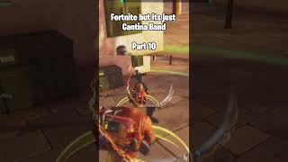 Fortnite but its just Cantina Band  Part 10 fortnite maythefourthbewithyou gaming [upl. by Hesler477]