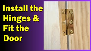 Furniture Making for Beginners  Installing Butt Hinges and Fitting a Cabinet Door [upl. by Hakym655]