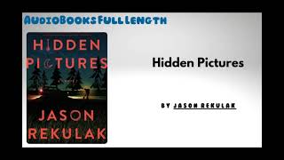 AudioBooks Free  Book Hidden Pictures  By Jason Rekulak [upl. by Abdu]