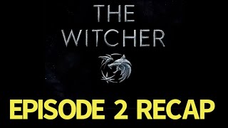 The Witcher Season 2 Episode 2 Kaer Morhen Recap [upl. by Airbmat196]